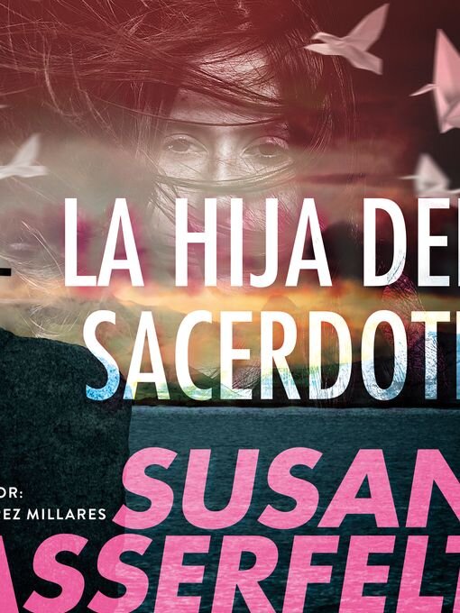 Title details for La hija del sacerdote by Susan Casserfelt - Wait list
